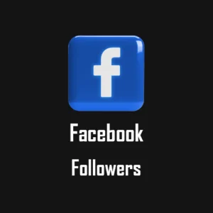 Buy Real Facebook Followers