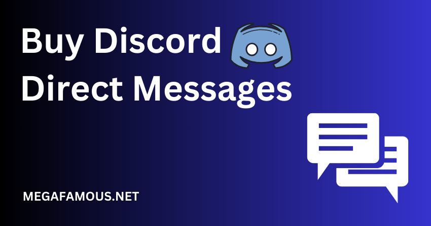 Buy Discord Direct Messages FAQ