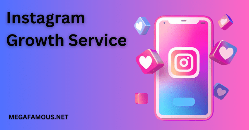 Buy Instagram Growth Service