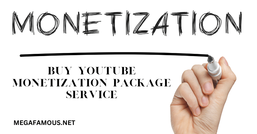 Buy YouTube Monetization Package Now