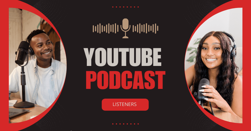 Buy YouTube Podcast Listeners Here