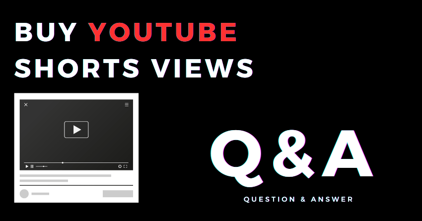 Buy YouTube Shorts Views FAQ