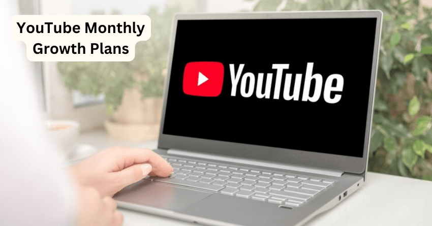 YouTube Monthly Growth Plans Service