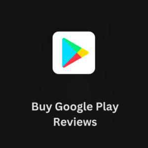 Buy Google Play Reviews