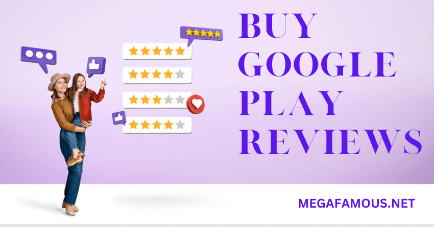 Buy Google Play Reviews Service