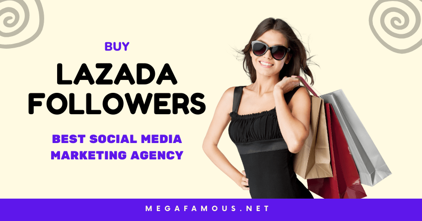 Buy Lazada Followers Service