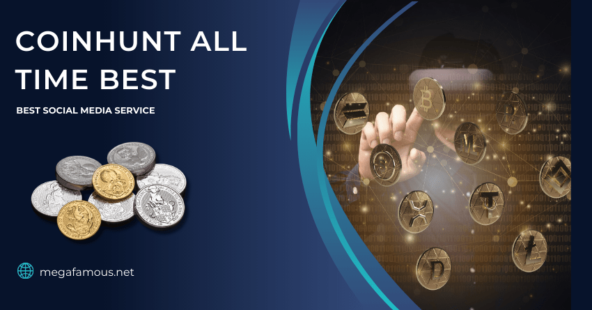 CoinHunt All Time Best Service