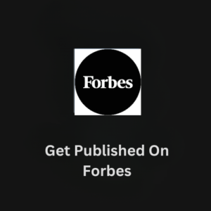 Get Published On Forbes